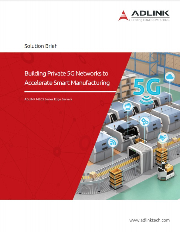Private 5G Networks for Smart Manufacturing